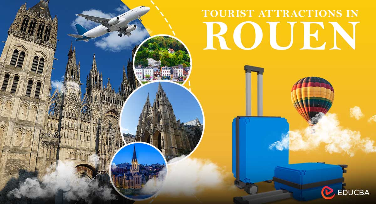 Tourist Attractions in Rouen