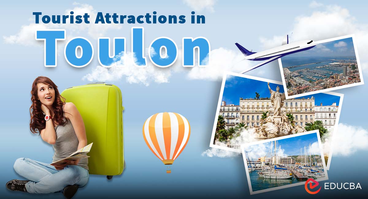 Tourist Attractions in Toulon