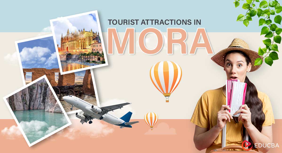 Tourist Attractions in Mora
