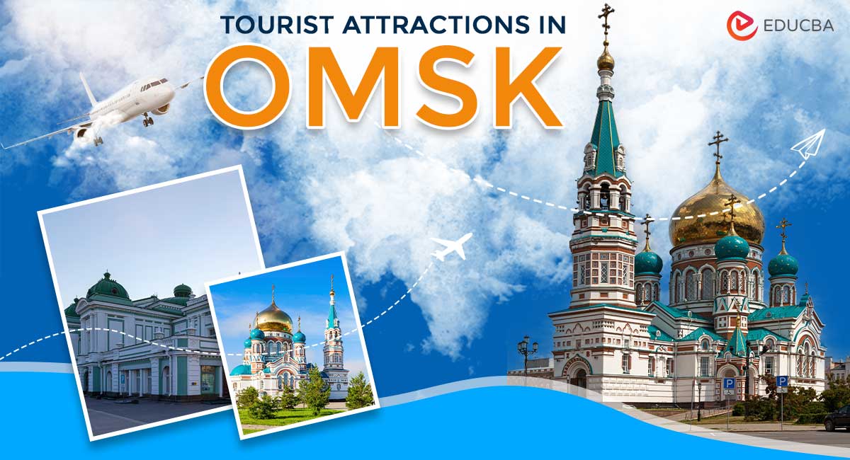 Tourist Attractions in Omsk