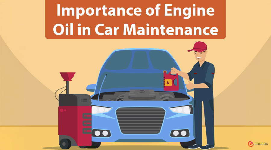 Engine Oil in Car Maintenance