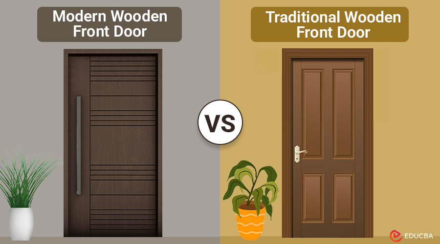 Modern vs Traditional Wooden Front Door