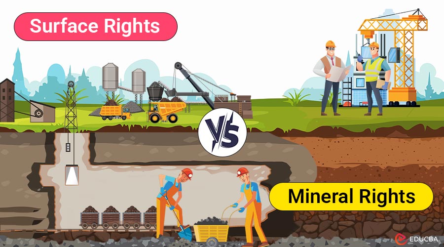 Surface Rights vs Mineral Rights