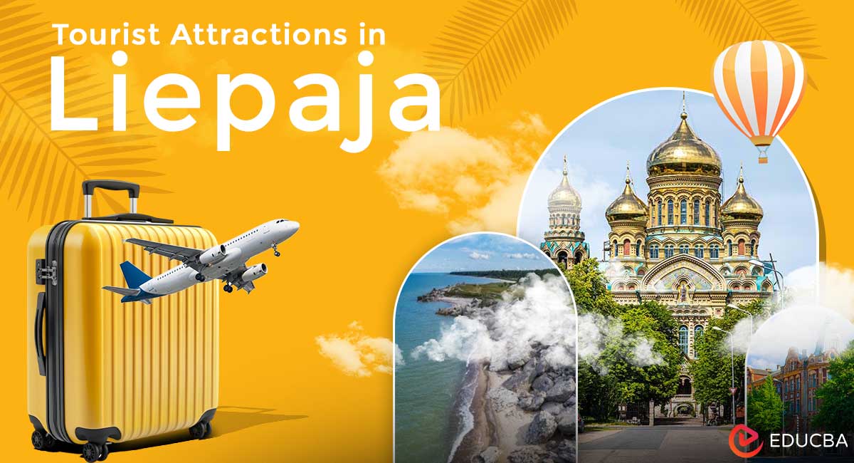 Tourist Attractions in Liepaja