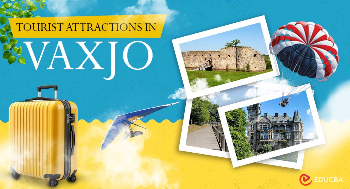 Tourist Attractions in Vaxjo