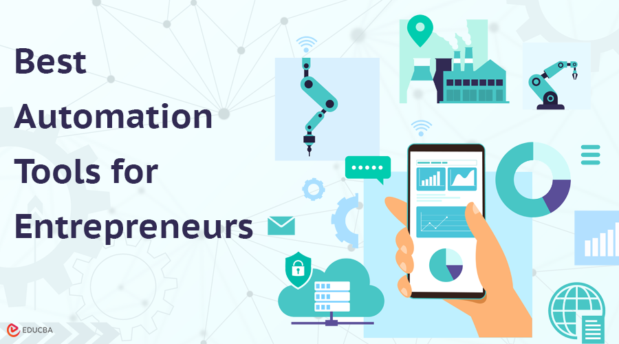 Automation Tools for Entrepreneurs