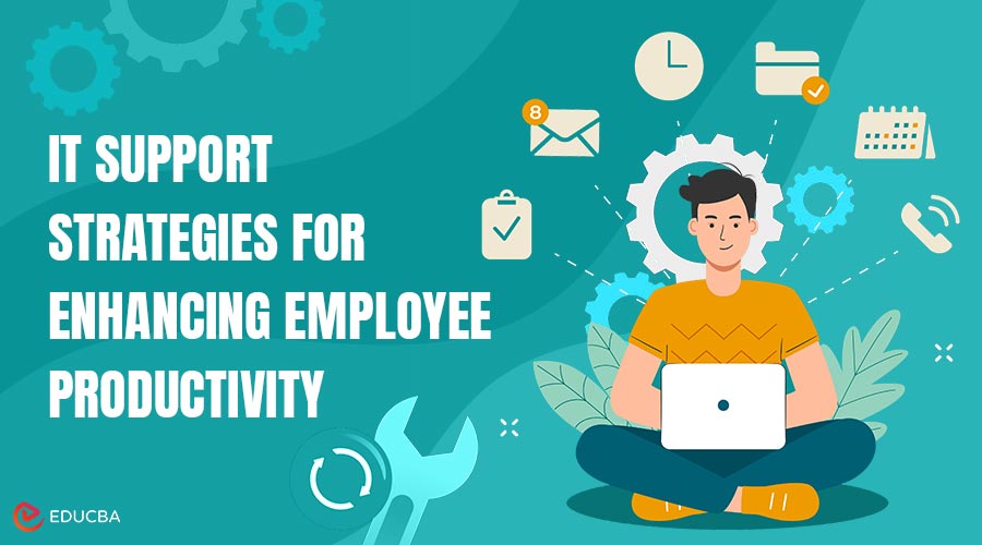 IT Support for Employee Productivity