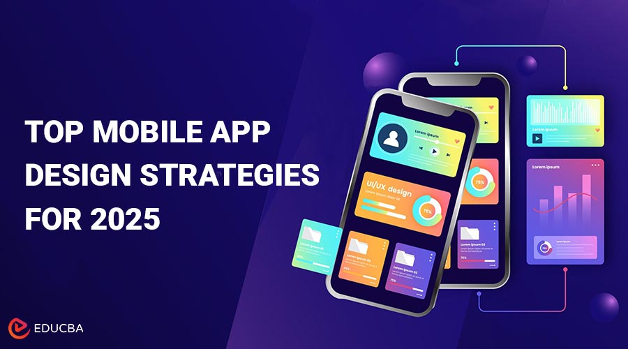 Mobile App Design Strategies