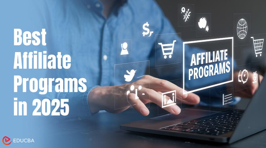 Best Affiliate Programs in 2025
