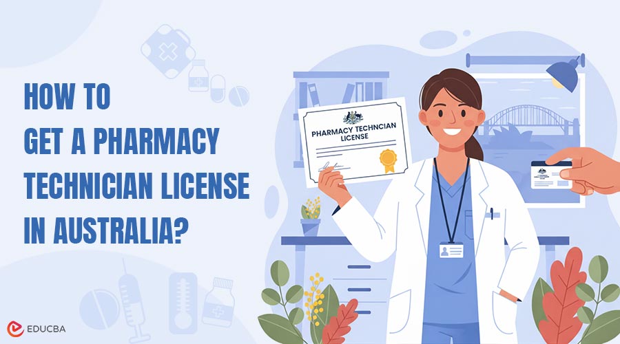 Pharmacy Technician License in Australia