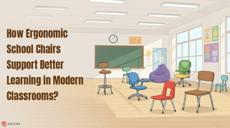 Role of School Chairs in Modern Learning | EDUCBA