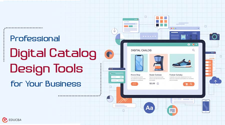 Digital Catalog Design Tools