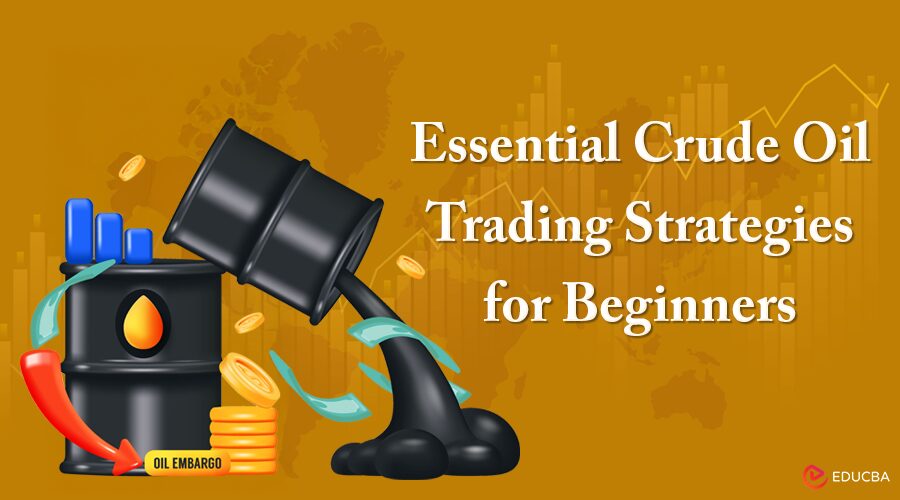Crude Oil Trading Strategies