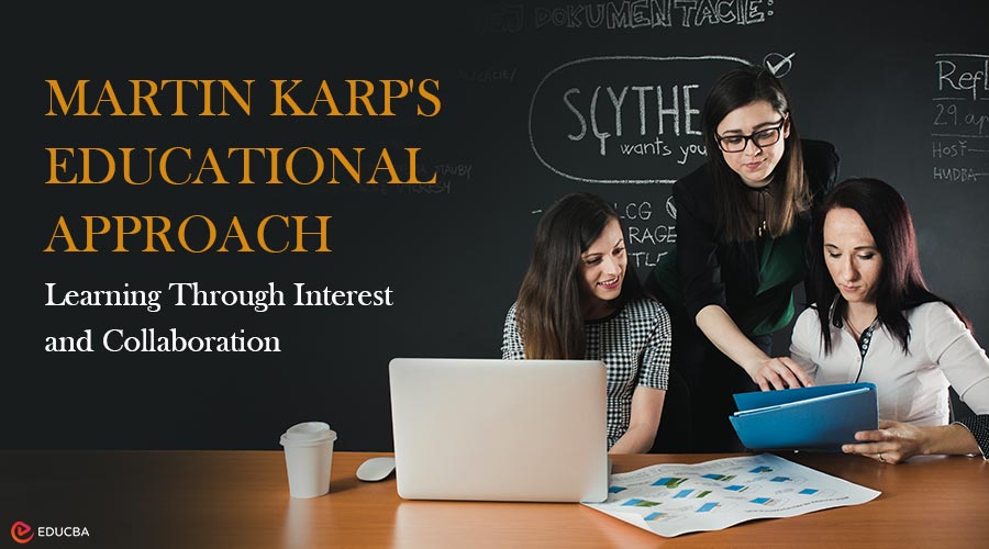 Martin Karp's Educational Approach