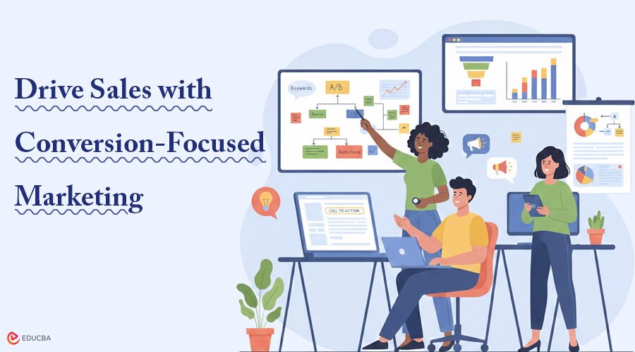 Conversion-Focused Marketing