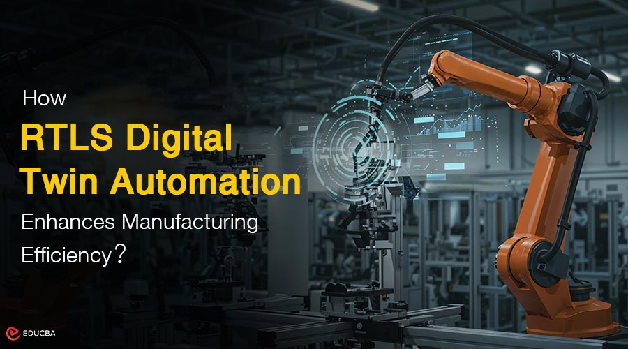 RTLS Digital Twin Automation