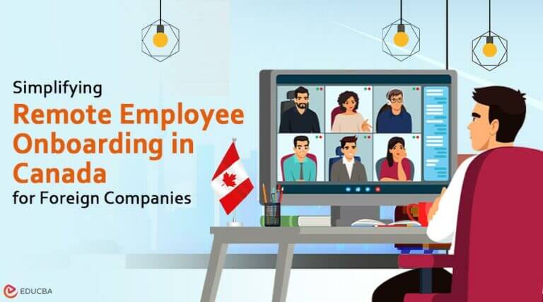Remote Canada Remote Employee Onboarding in Canada: Step-by-Step Guide