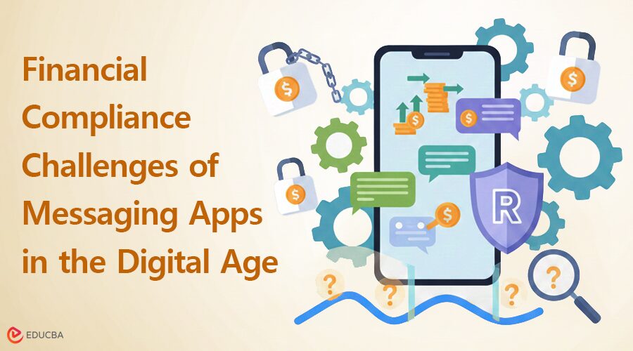 Financial Compliance Challenges of Messaging Apps