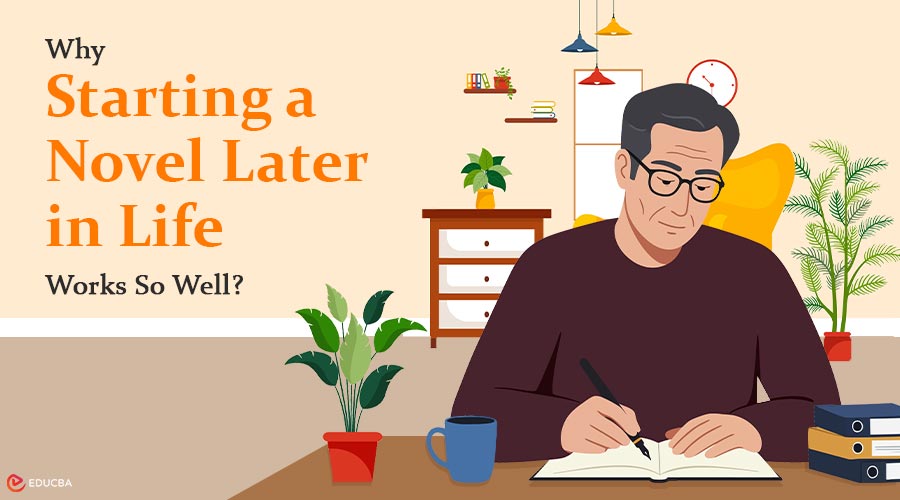 Starting a Novel Later in Life