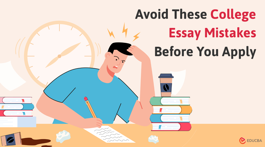 College Essay Mistakes