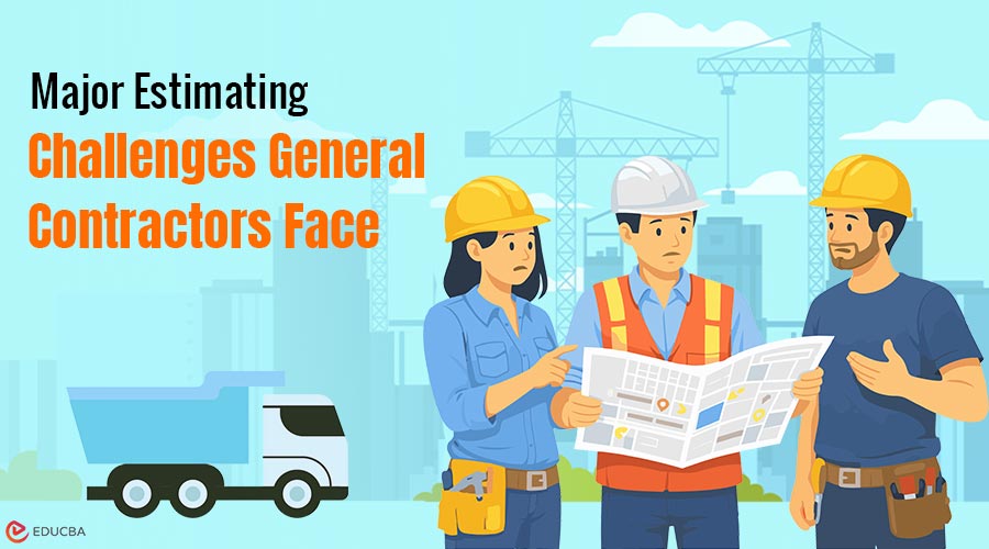 Challenges General Contractors Face