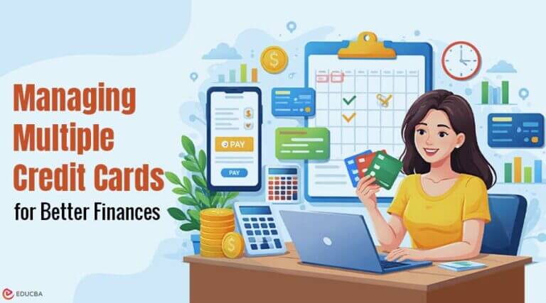 Smart Ways for Managing Multiple Credit Cards Effectively