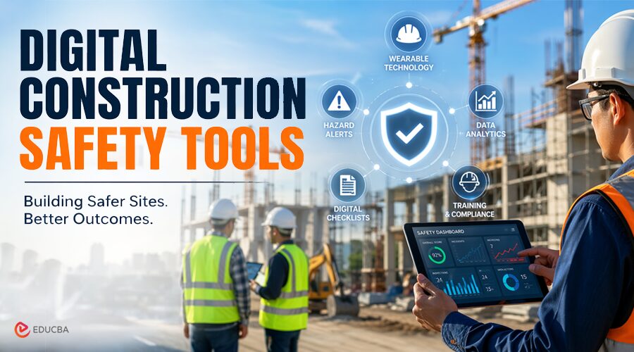 Digital Construction Safety Tools