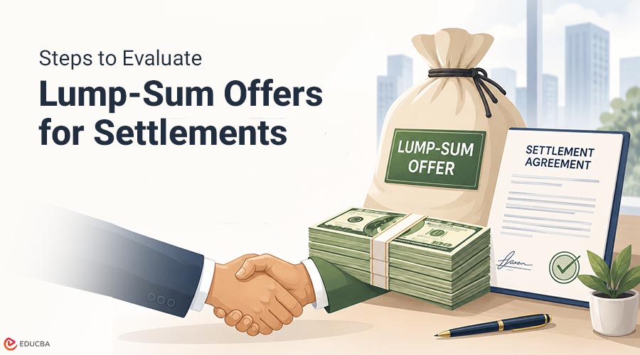 Lump-Sum Offers for Settlements