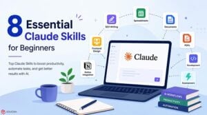 8 Best Claude Skills for Beginners to Use in 2026