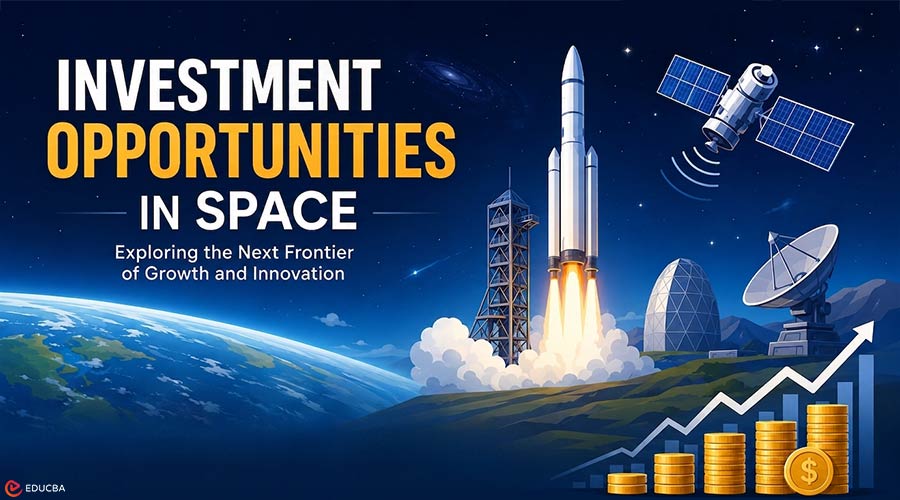 Investment Opportunities in Space