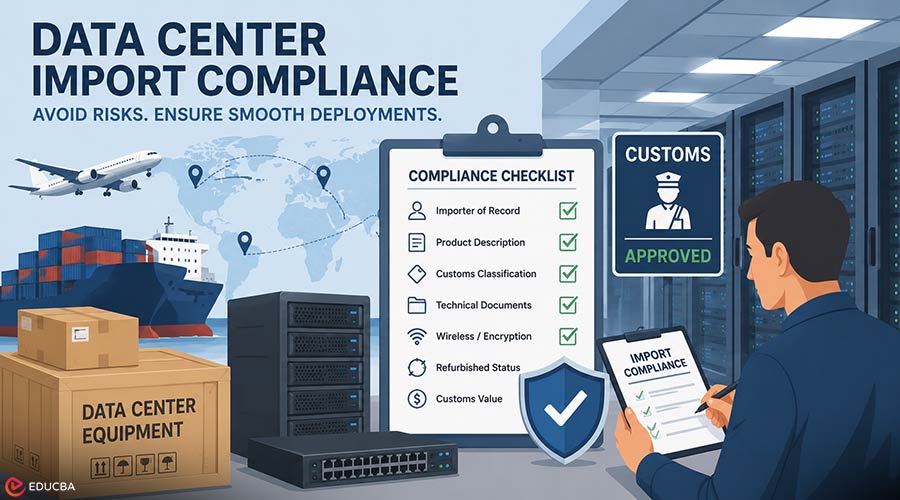 Data Center Import Compliance