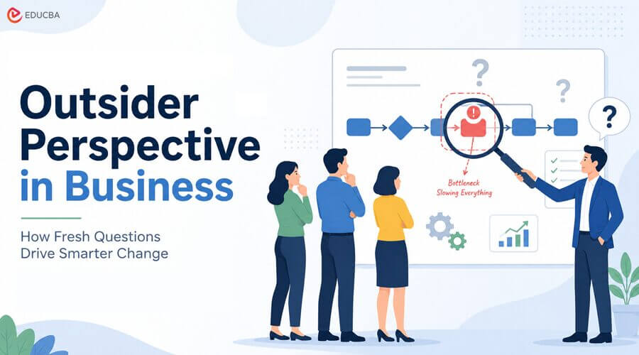 Outsider Perspective in Business