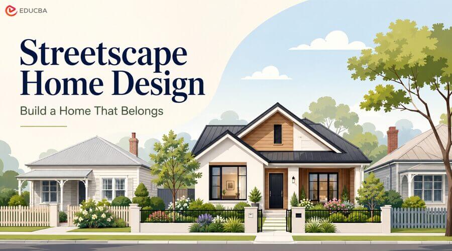Streetscape Home Design