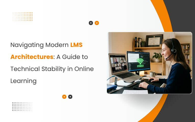 Learning Management System (LMS)