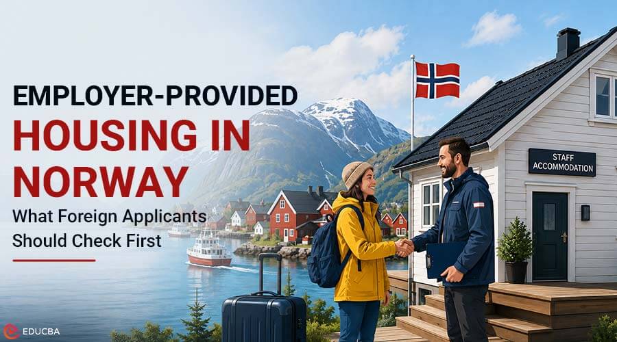 Employer-Provided Housing in Norway