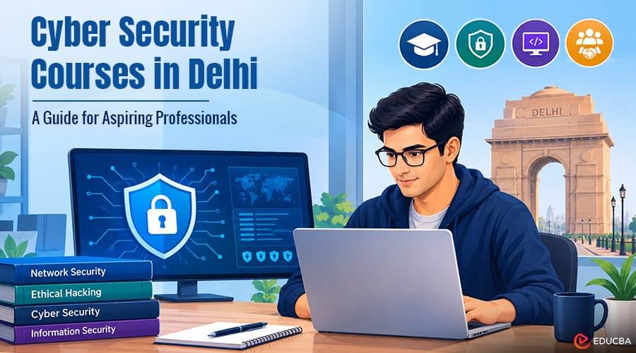 Cyber Security Courses in Delhi