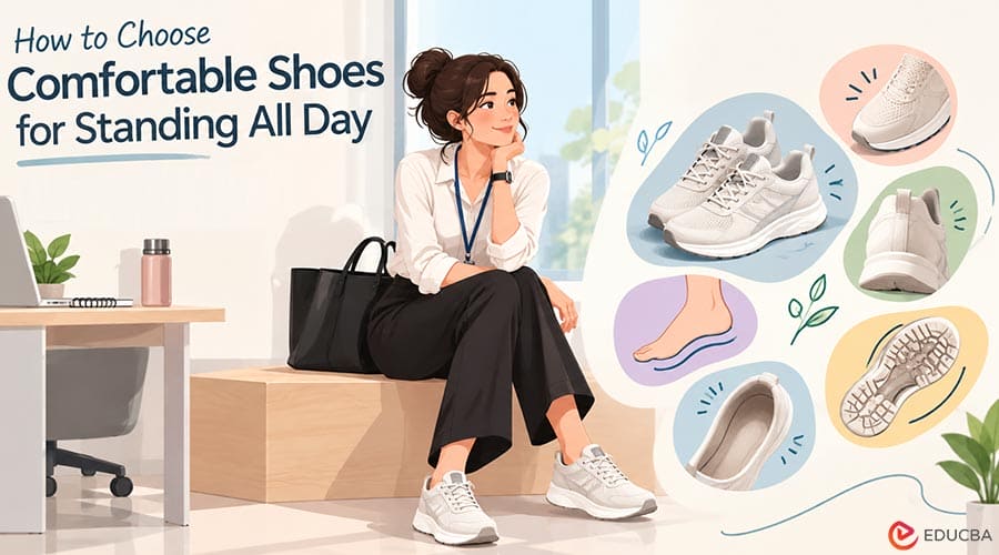 Comfortable Shoes for Standing All Day