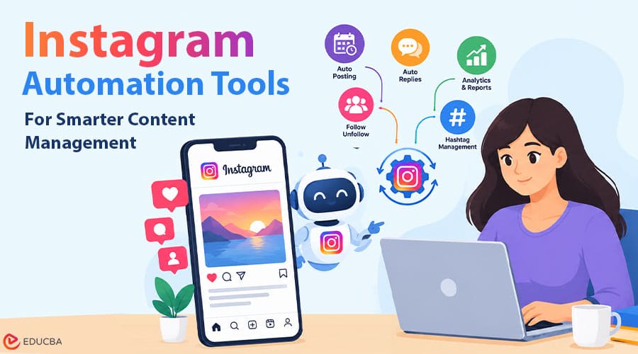 Instagram Automation Tools