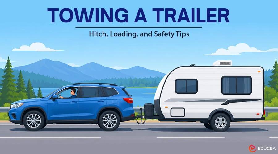 Towing a Trailer