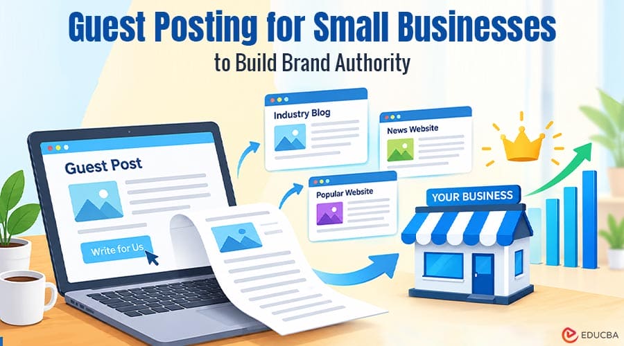 Guest Posting for Small Businesses