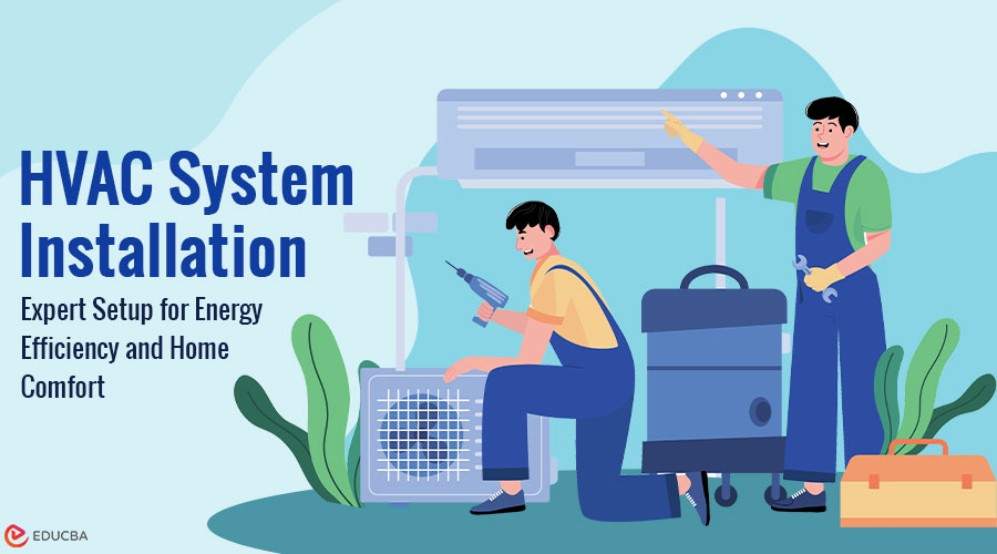 HVAC System Installation