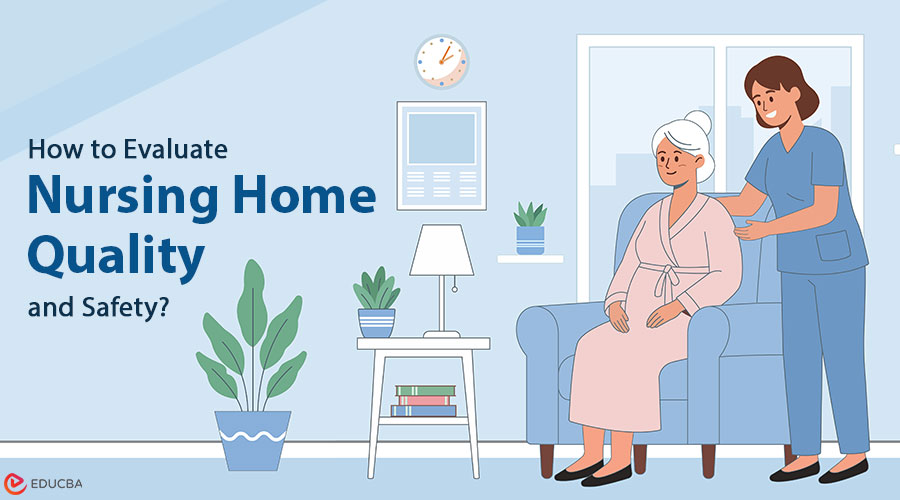 Nursing Home Quality