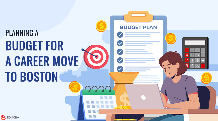 Budget for a Career Move to Boston